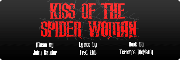 Kiss of the Spider Woman - 